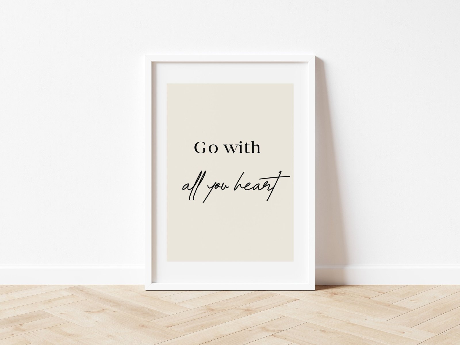 Poster Go with all your heart, Kunstdruck, positives Mindset, Achtsamkeit Poster, Motivation und Inspiration, mit Posterleiste - HappyLuz Shop