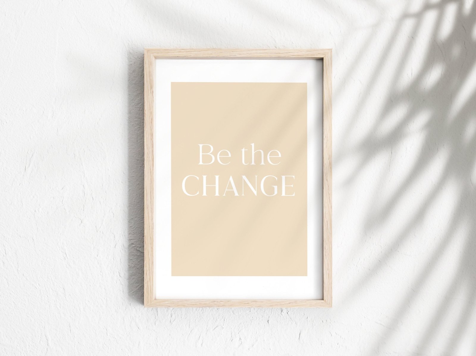 Poster Zitate "Be the change", positive Sprüche Poster, positives Mindset, Poster Affirmation, Achtsamkeit, Posterleiste - HappyLuz Shop