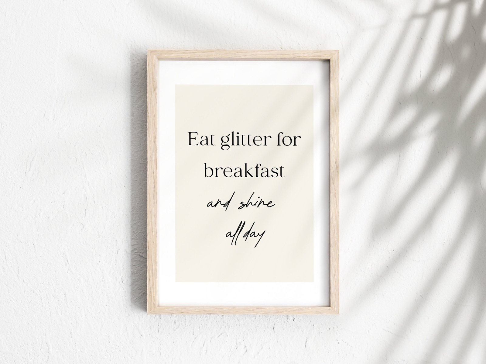 Poster Zitate Motivation, positive Sprüche, positives Mindset, "Eat glitter for breakfast and shine all day", optional mit Posterleiste - HappyLuz Shop