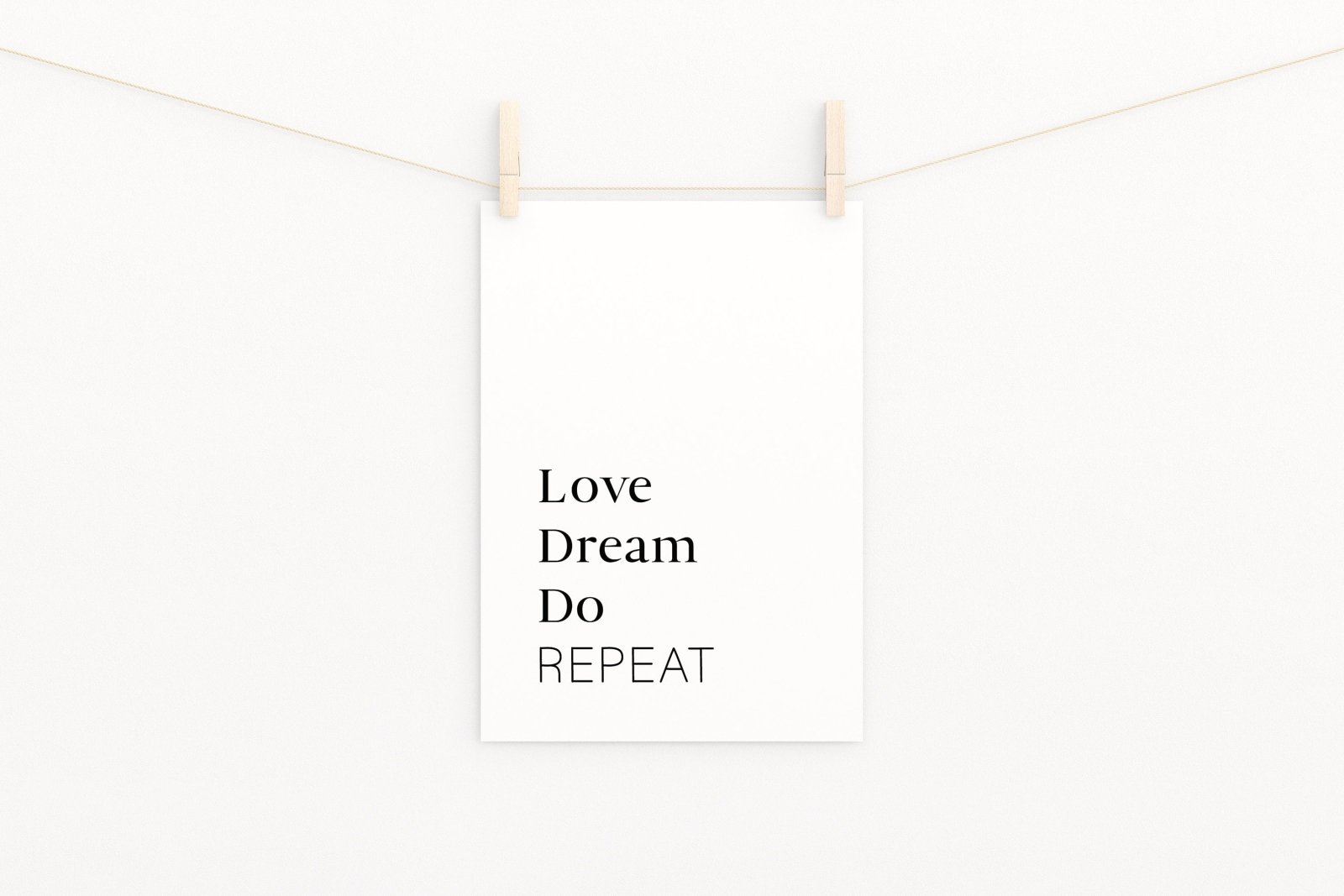 Sprüche, Zitate, Poster, positive Affirmationen, Motivationsposter, positives Mindset, Achtsamkeit, "Love dream do repeat", Posterleiste - HappyLuz Shop