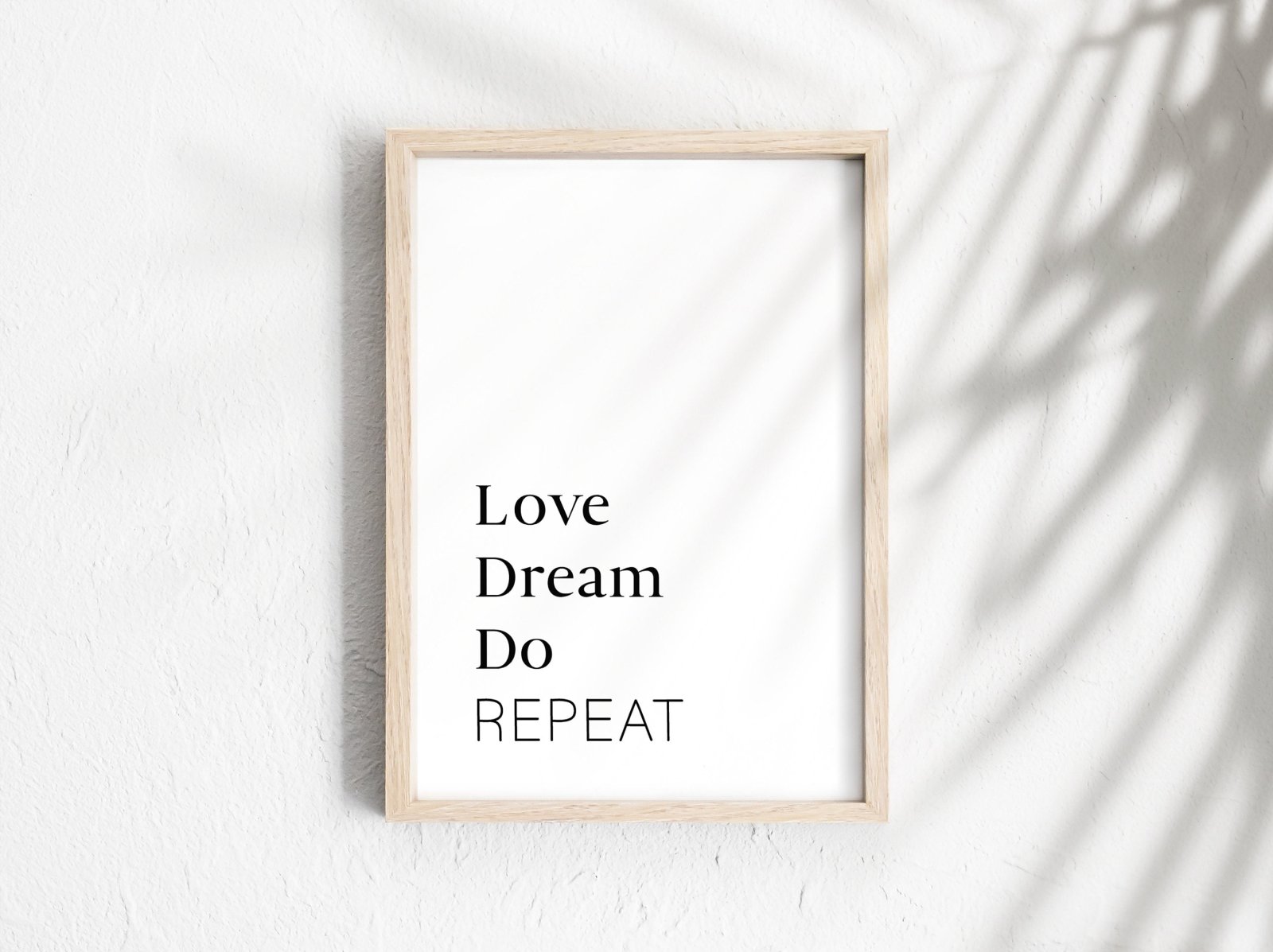 Sprüche, Zitate, Poster, positive Affirmationen, Motivationsposter, positives Mindset, Achtsamkeit, "Love dream do repeat", Posterleiste - HappyLuz Shop